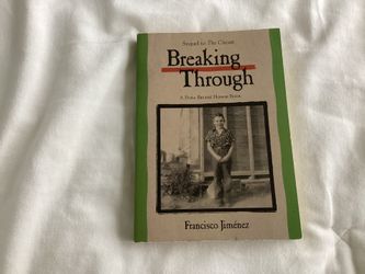 Breaking Through - Francisco Jimenez