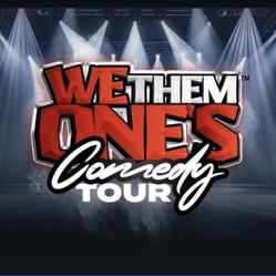 We Them Ones Comedy Tour 
