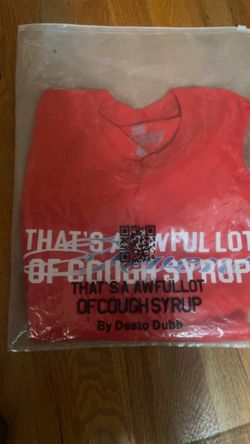 Awful Lot Of Cough Syrup T shirt