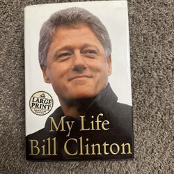 My Life By Bill Clinton (Hardcover Book)