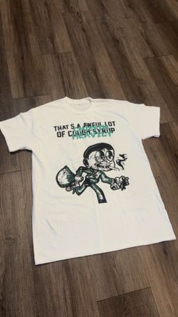 That’s A Awful Lot Of Cough Syrup Shirt