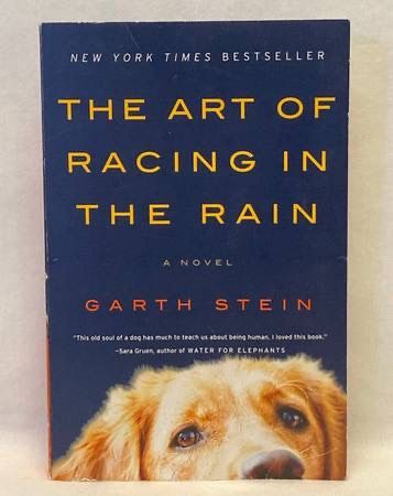 SC book The Art of Racing in the Rain by Garth Stein 2009 dog story novel 