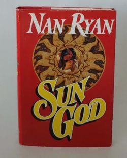 Sun God by Nan Ryan - Hardcover - DJ *Very Good*