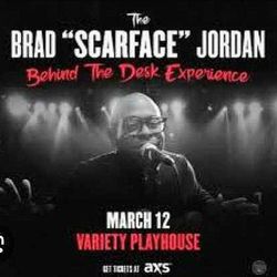 Scarface 🧡 TONIGHT!! 🧡 Variety PLAYHOUSE!!