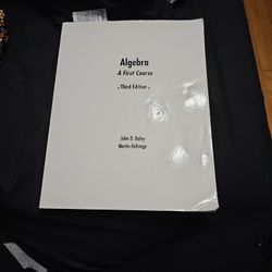 Algebra- A First Course 3rd Edition