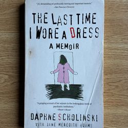 The Last Time I Wore a Dress: A Memoir | Book