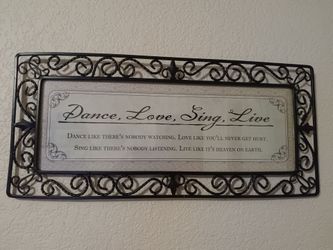 Dance love sing live metal wall art