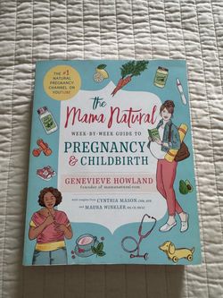The Mama Natural Week-by-Week Pregnancy & Childbirth Book