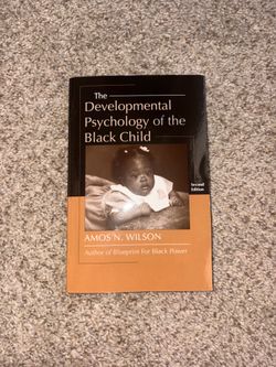 The Developmental Psychology of a Black Child (2nd Edition) – Amos N. Wilson