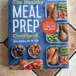 The Healthy Meal Prep Cookbook