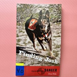 Finding Josh tales of Danger
