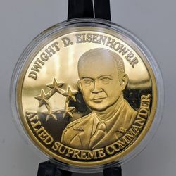 24k Gold Layered- Dwight D. Eisenhower - Proof - Allied Supreme Commander