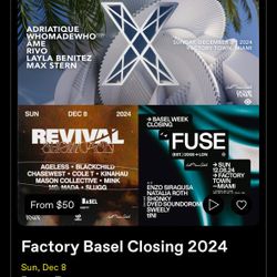 2 VIP Tickets For factory Town - Art Basel Closing Party