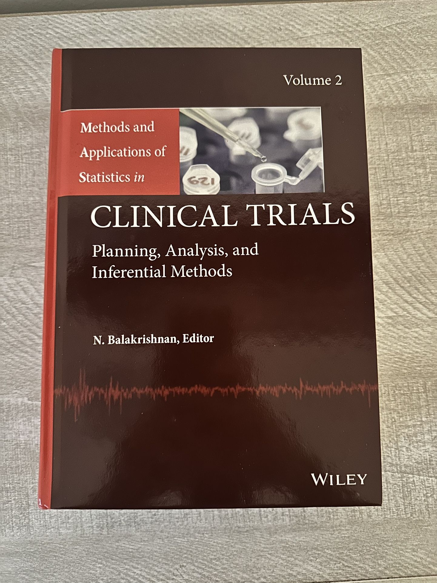 Methods and Applications of Statistics in Clinical Trials -N. Balakrishnan Vol 2