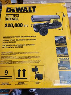 Dewalt 22000 btu forced air kerosene heater.
