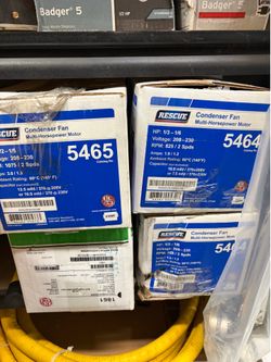 New Condenser Fan-model number 5465 $100 model number 5464 $80 16947 D Street Victorville
