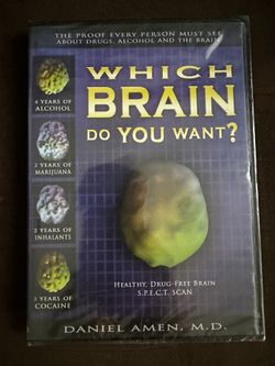 Which Brain Do You Want Daniel Amen .M.D.