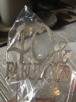 40 and fabulous cake topper in gold