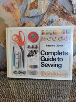 Reader's Digest Complete Guide to Sewing Book, 528 Pages with Index, From 1984, Drawings.