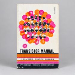 1957 Vintage GE Transistor Manual Electronics Engineering Book