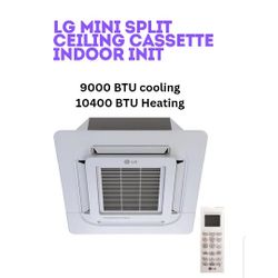LG Mini Split Ceiling Cassette Indoor Unit 