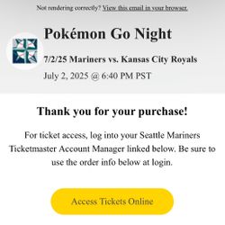 2x Special Tickets For Tonight’s Mariners Royals POKEMON GO NIGHT! sold Out 