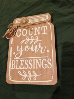 Count your Blessing sign from Ashland Signs .New.