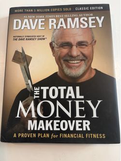 The Total Money Makeover by Dave Ramsey