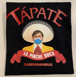 Tapate la boca shirt
