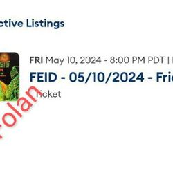 FEID Concert Tickets For Sale | May 10th