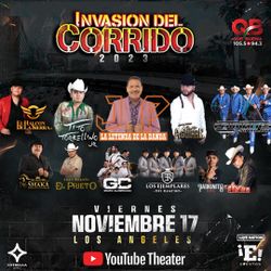 Invasión Del Corrido 2023  ( 2 Tickets/ Voletos )