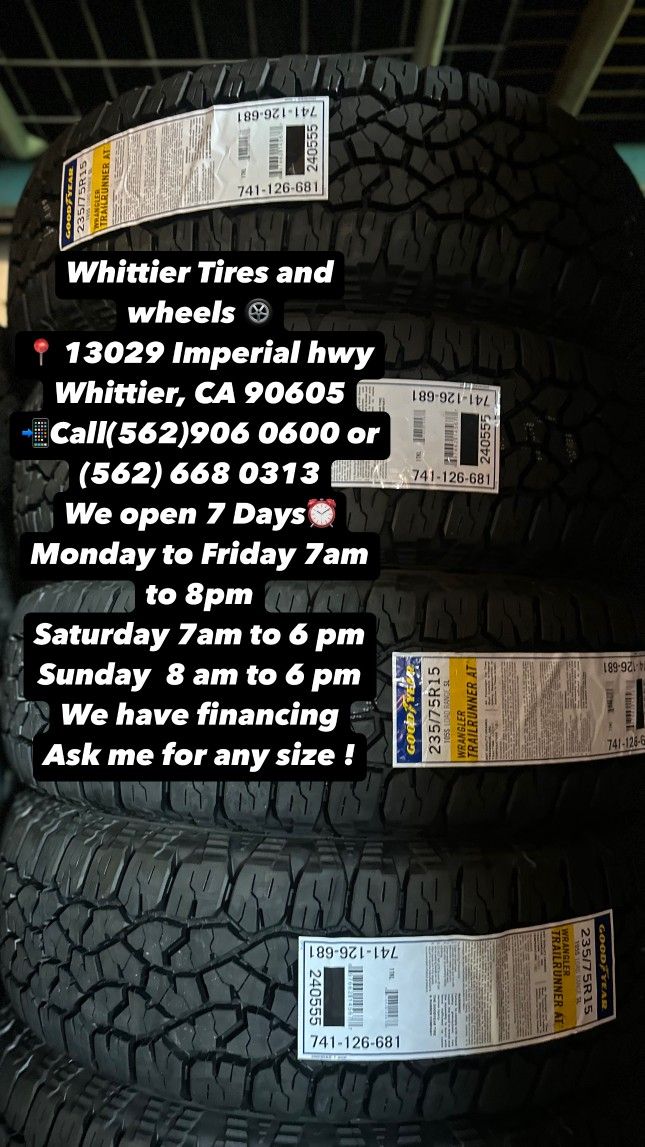 SET OF NEW TIRES 235/75R15 GOODYEAR TRAILRUNE AT , INCLUDING MOUNTING AND BALANCING. ASK ME FOR ANY SIZE OR BRAND, WE HAVE THE BEST PRICES OF CALIFORN