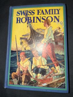 Swiss Family Robinson By J. D. Wyss