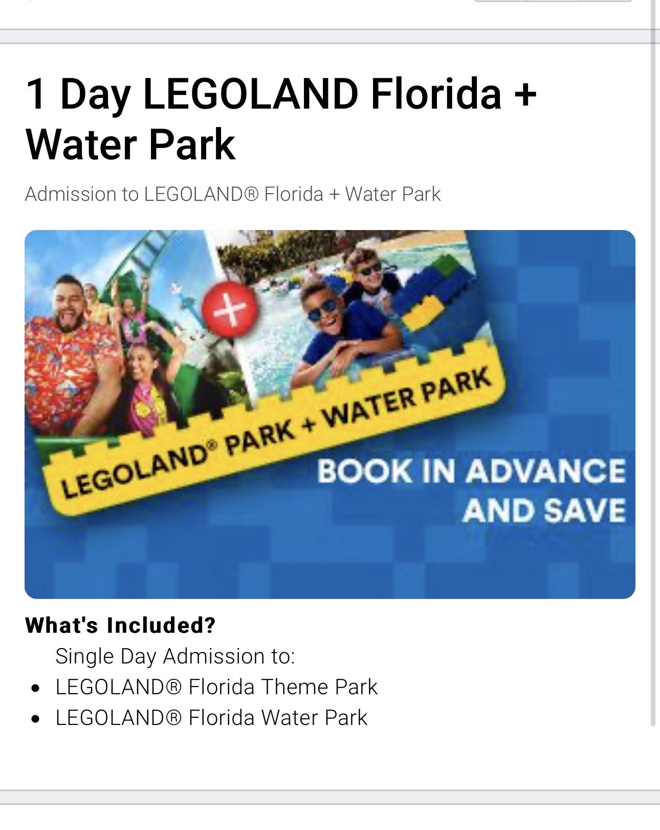 1 Day LEGOLAND Florida + Water Park Ticket $85 Cash First Come First Serve