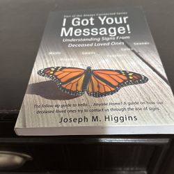 I Got Your Message Understanding Sings From Deceased Loved Ones 