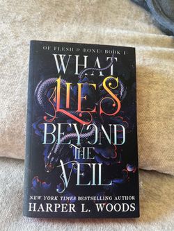 What Lies Beyond the Veil (Of Flesh & Bones)