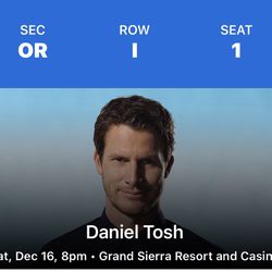 Daniel TOSH, GSR Reno, 2 Tickets
