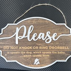Do Not Knock Or Ring doorbell Sign
