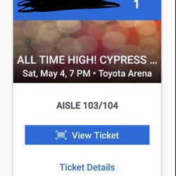 ALL TIME HIGH! CYPRESS TICKETS 