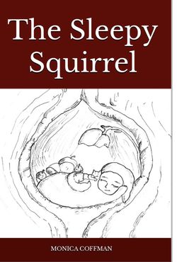 The Sleepy Squirrel (Have You Lost A Loved One???)