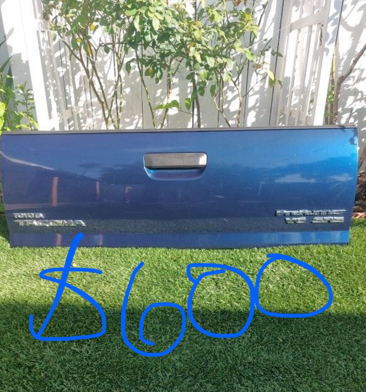 Toyota Tacoma Tail Gate $600