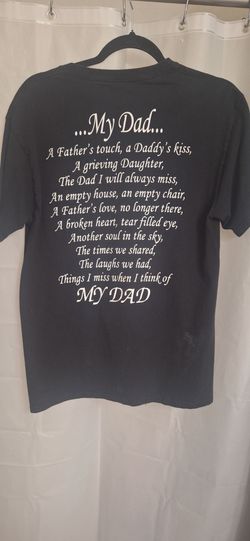 Shirt for a  Daughter  who's lost her Dad