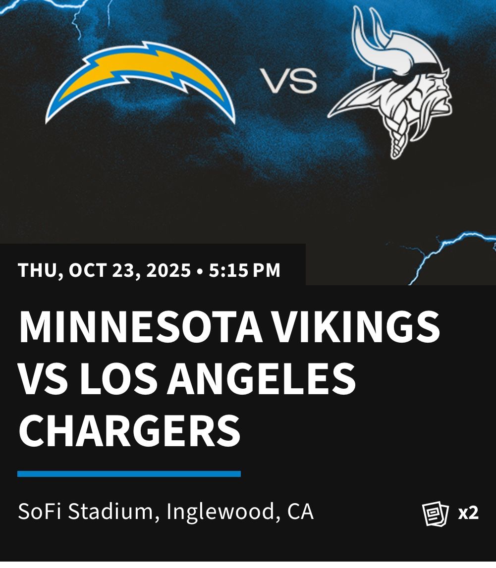 Los Angeles Chargers Vs. Minnesota Vikings 2x Tickets