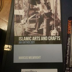 Islamic Arts and Crafts: An Anthology by Marcus Milwright