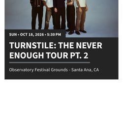 Turnstile Tickets Santa Ana Oct 18 (2 Tickets)