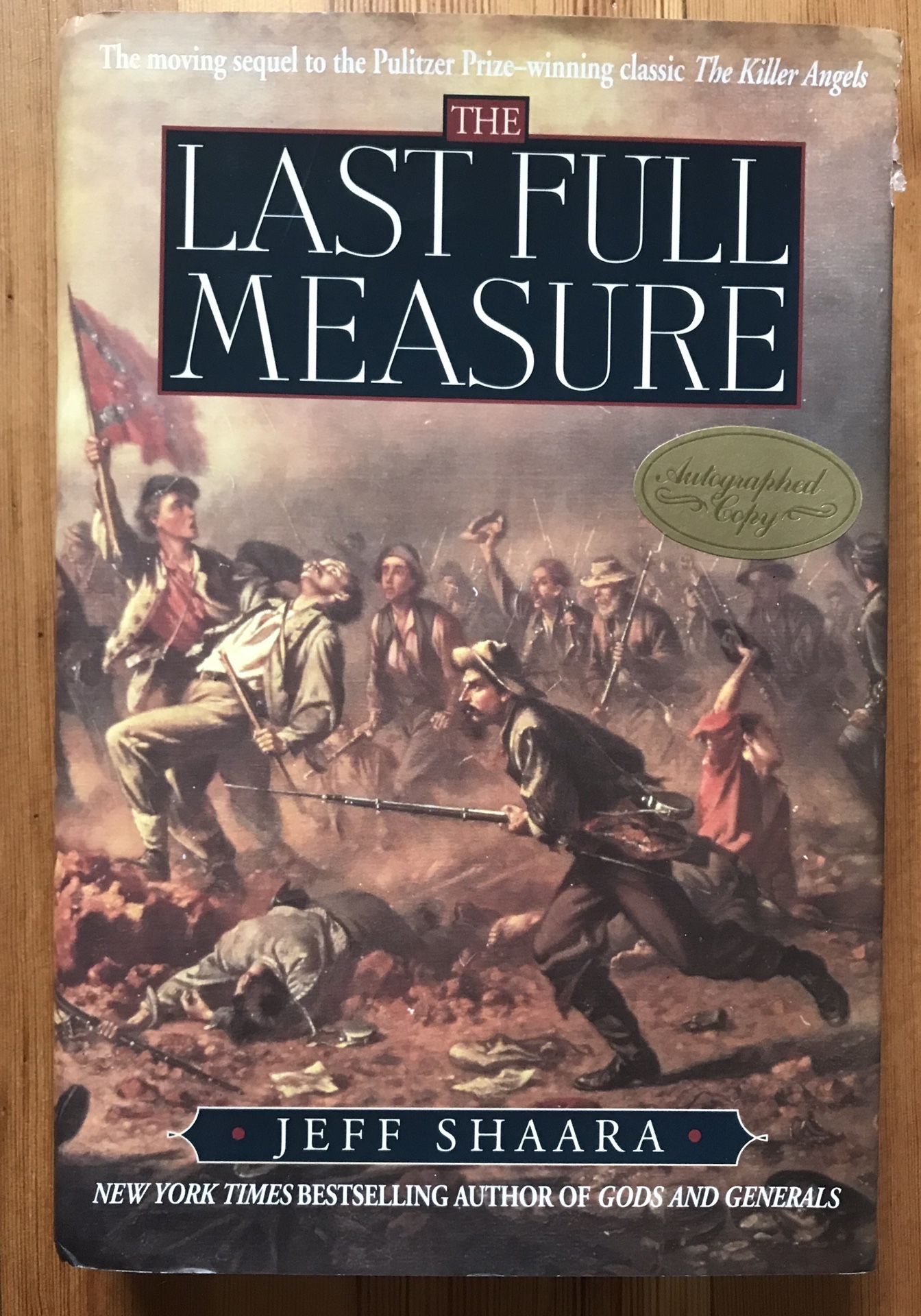The Last Full Measure by Jeff Shaara 1998, Autographed 1st edition