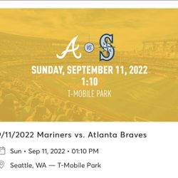 Seattle mariner tickets Sunday, September 11 at 1:10 PM