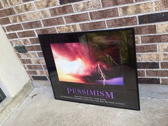 Poster DeMotivator Pessimism 24”x30”