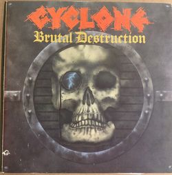 Cyclone Brutal Destruction Vinyl Record