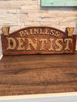 Vintage Style Carved Wood PAINLESS DENTIST Sign 30" x 12" Dental Office  -Decor